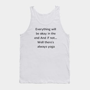 There's Always Yoga Tank Top